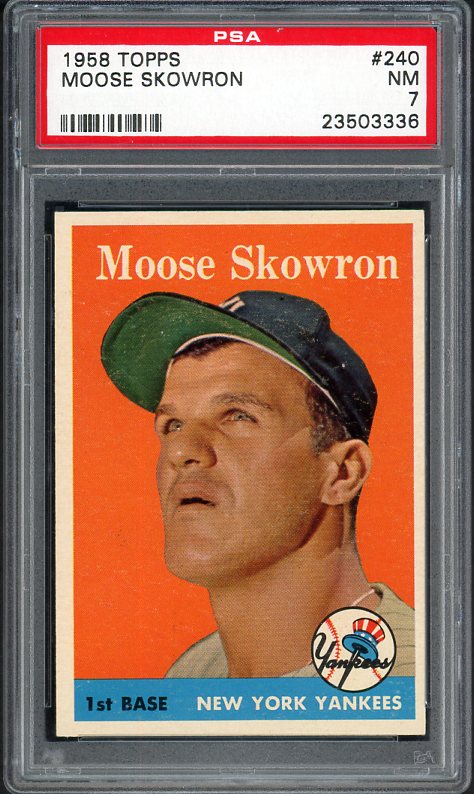 1958 Topps Baseball #240 Bill Skowron Yankees PSA 7 NM 538208