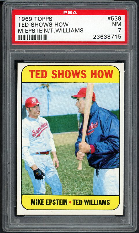 1969 Topps Baseball #539 Ted Williams Mike Epstein PSA 7 NM 538337