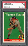 1958 Topps Baseball #270 Warren Spahn Braves PSA 5 EX 538362
