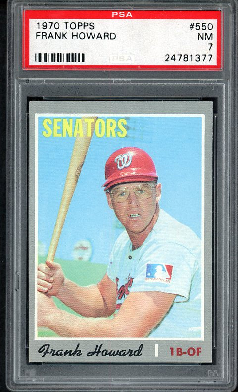 1970 Topps Baseball #550 Frank Howard Senators PSA 7 NM 538379