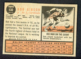 1962 Topps Baseball #530 Bob Gibson Cardinals EX-MT 538574