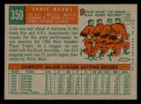 1959 Topps Baseball #350 Ernie Banks Cubs EX-MT 538763