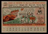 1956 Topps Baseball #107 Eddie Mathews Braves VG-EX Gray 539089