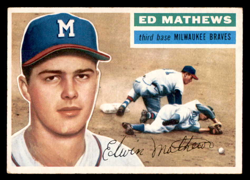 1956 Topps Baseball #107 Eddie Mathews Braves EX White 539091