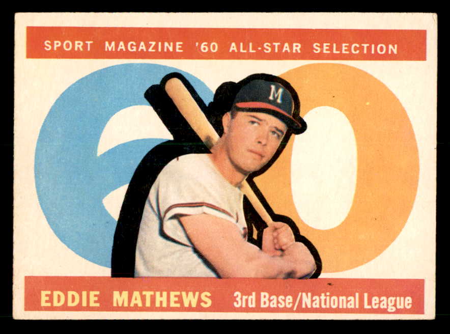 1960 Topps Baseball #558 Eddie Mathews A.S. Braves EX-MT 539568