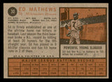 1962 Topps Baseball #030 Eddie Mathews Braves EX-MT 539668