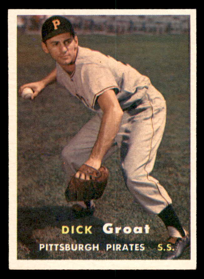 1957 Topps Baseball #012 Dick Groat Pirates EX-MT 540021