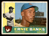 1960 Topps Baseball #010 Ernie Banks Cubs FR-GD 540221