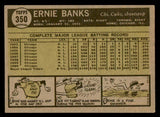1961 Topps Baseball #350 Ernie Banks Cubs EX+/EX-MT 540439