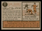 1962 Topps Baseball #461 Ken Hubbs Cubs EX+/EX-MT 540503