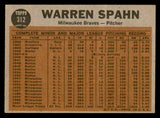 1962 Topps Baseball #312 Warren Spahn IA Braves EX+/EX-MT 540517
