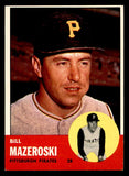 1963 Topps Baseball #323 Bill Mazeroski Pirates NR-MT 540573