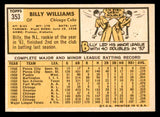1963 Topps Baseball #353 Billy Williams Cubs EX 540588