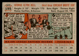 1956 Topps Baseball #195 George Kell White Sox EX-MT 541204