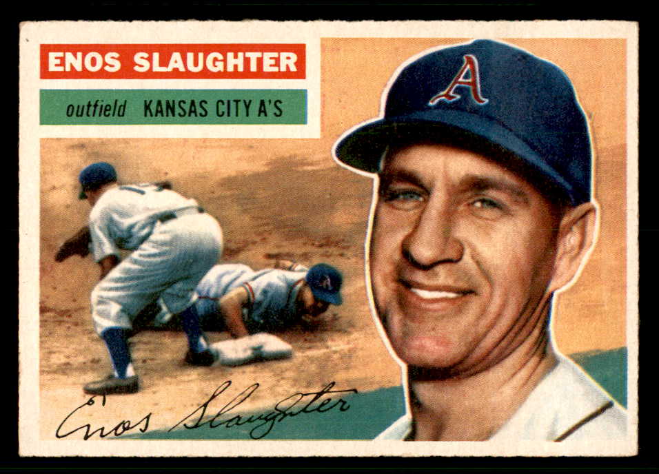 1956 Topps Baseball #109 Enos Slaughter A's EX Gray 541243