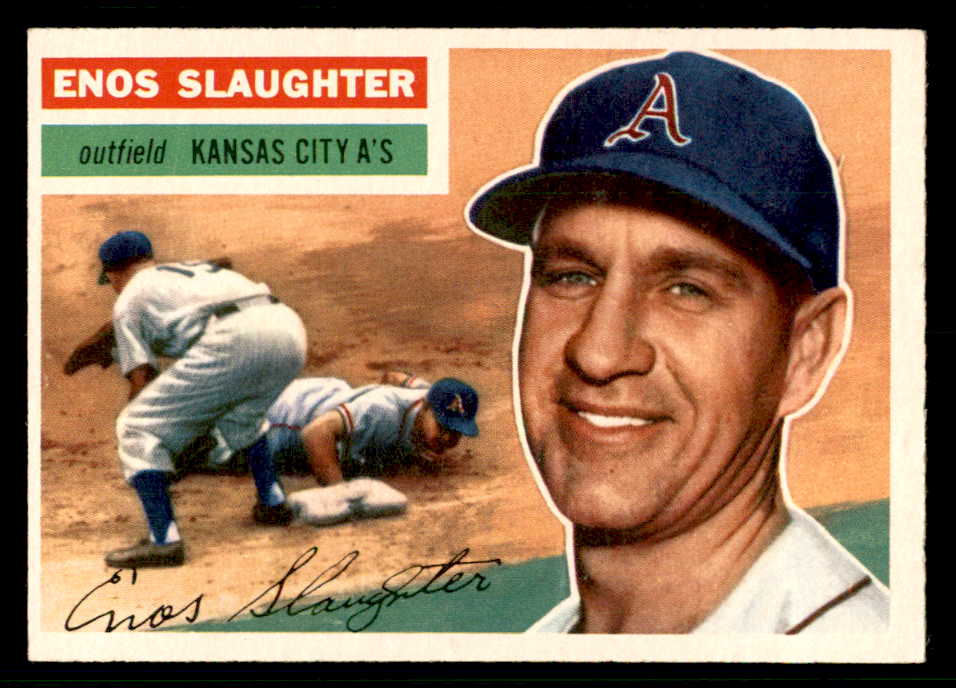 1956 Topps Baseball #109 Enos Slaughter A's EX-MT Gray 541244
