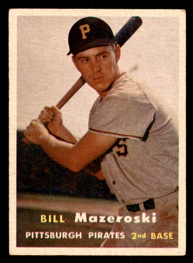 1957 Topps Baseball #024 Bill Mazeroski Pirates EX 541269