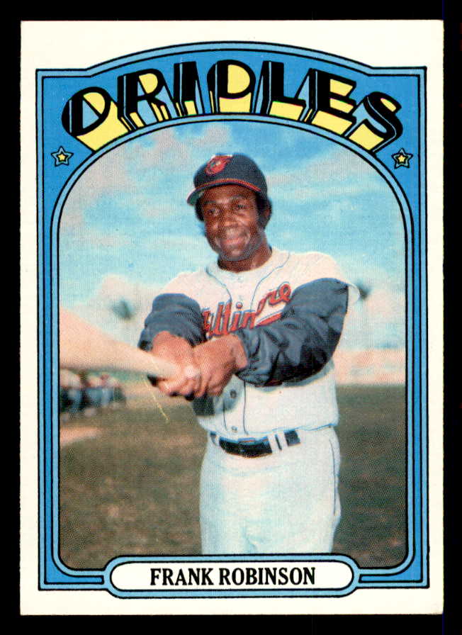 1972 Topps Baseball #100 Frank Robinson Orioles NR-MT 541500