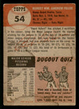 1953 Topps Baseball #054 Bob Feller Indians PR-FR 541824