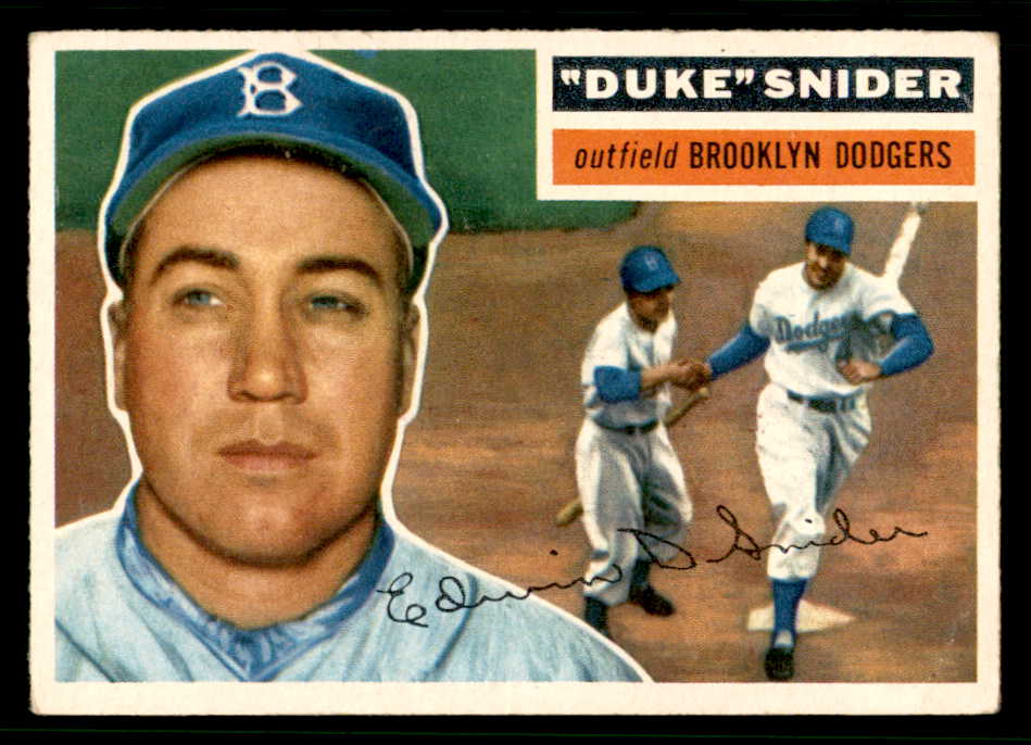 1956 Topps Baseball #150 Duke Snider Dodgers EX+/EX-MT Gray 541865