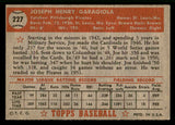 1952 Topps Baseball #227 Joe Gargiola Pirates EX-MT 541876
