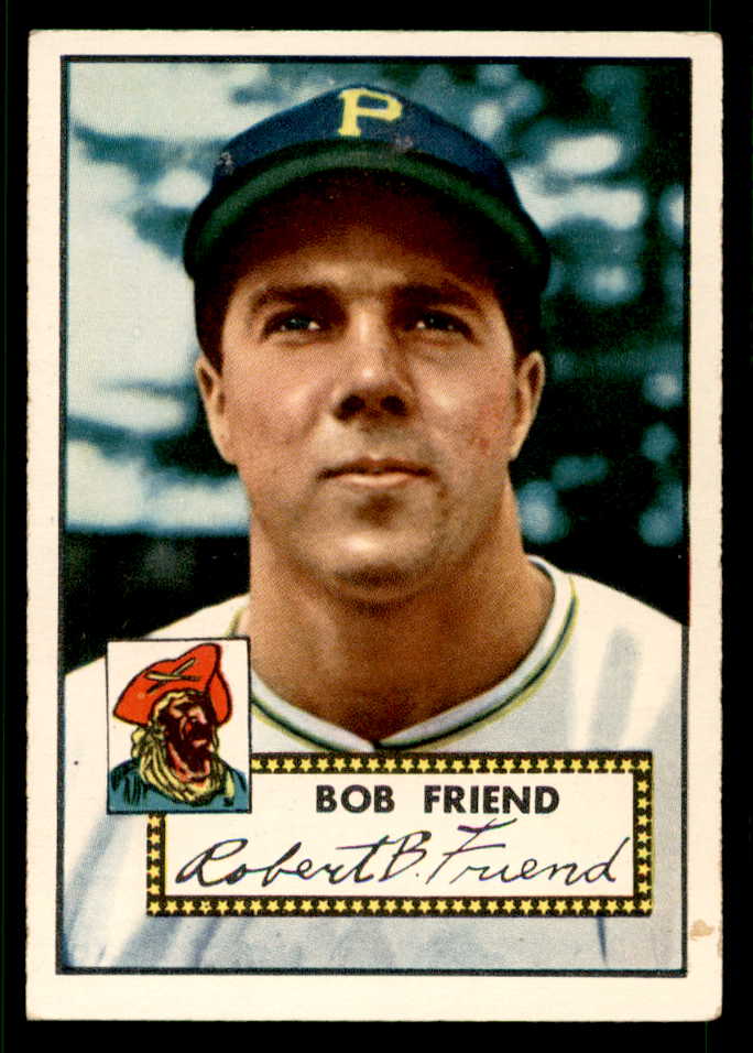 1952 Topps Baseball #233 Bob Friend Pirates EX 541945