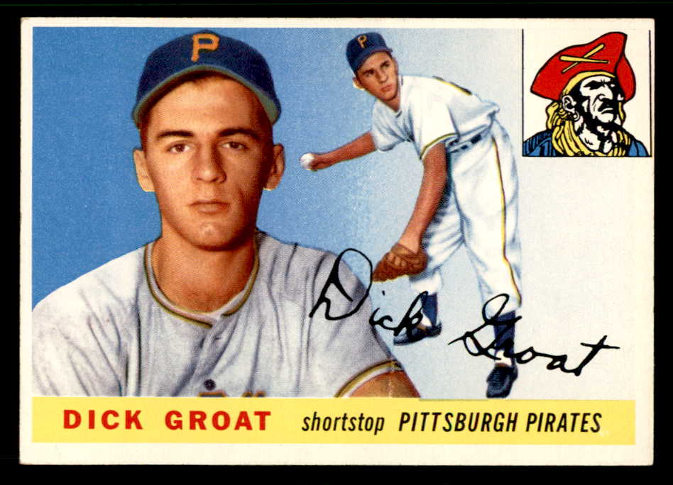 1955 Topps Baseball #026 Dick Groat Pirates EX-MT 541983