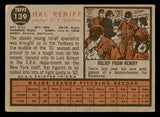 1962 Topps Baseball #139 Hal Reniff Yankees VG-EX Pitching 542348