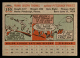 1956 Topps Baseball #153 Frank Thomas Pirates EX-MT Gray 542390