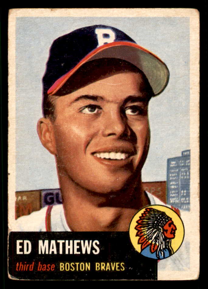 1953 Topps Baseball #037 Eddie Mathews Braves VG 542394