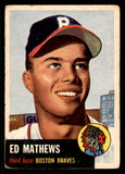 1953 Topps Baseball #037 Eddie Mathews Braves VG 542394