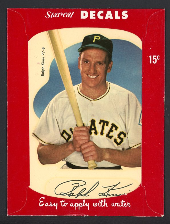 1952 Star Cal Decals 1 #077B Ralph Kiner Pirates 542443