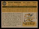 1960 Topps Baseball #536 Wynn Hawkins Indians NR-MT 542677