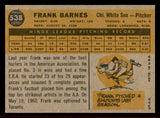 1960 Topps Baseball #538 Frank Barnes White Sox NR-MT 542678