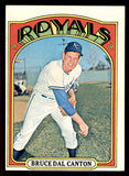 1972 Topps Baseball #717 Bruce Dal Canton Royals EX-MT 543144