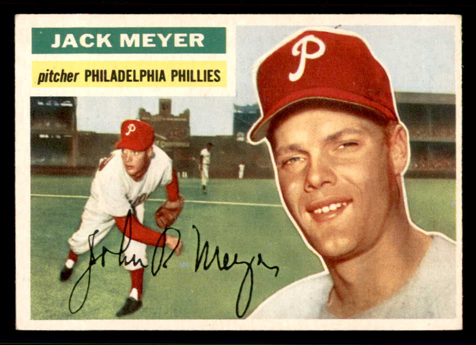 1956 Topps Baseball #269 Jack Meyer Phillies EX-MT 543250