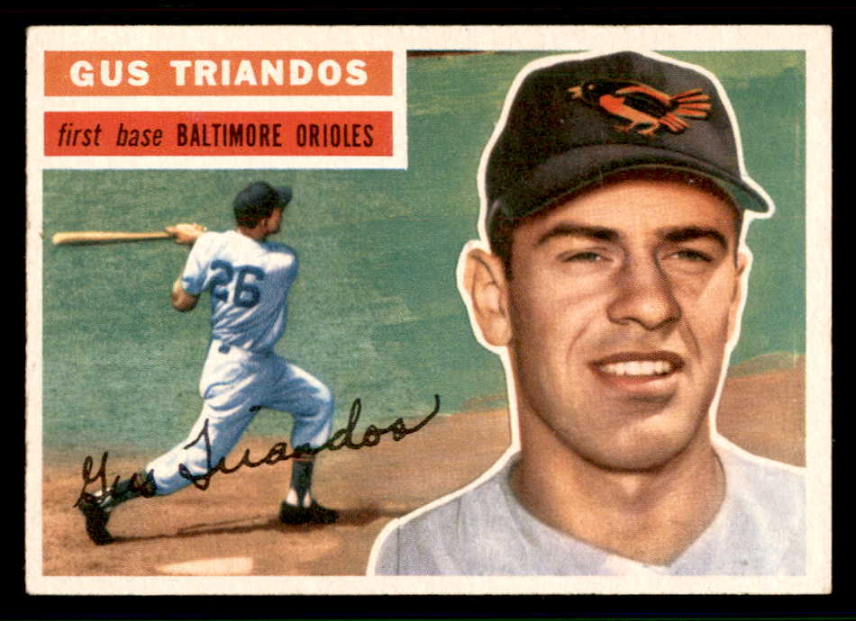1956 Topps Baseball #080 Gus Triandos Orioles EX-MT White 543253
