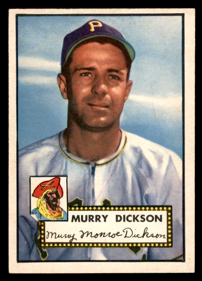 1952 Topps Baseball #266 Murry Dickson Pirates EX-MT 544334
