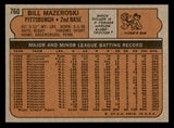 1972 Topps Baseball #760 Bill Mazeroski Pirates EX-MT 544668