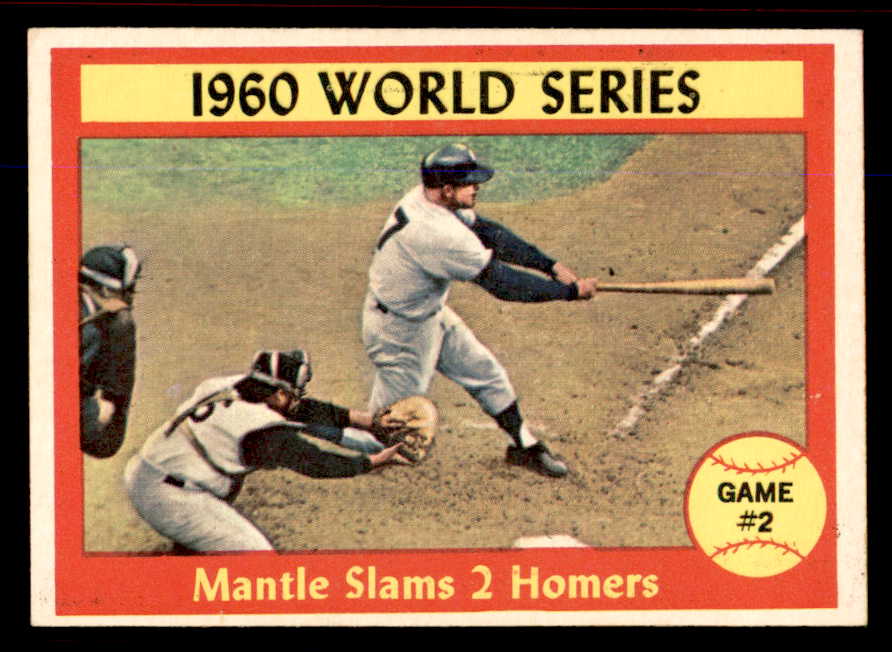 1961 Topps Baseball #307 World Series Game 2 Mickey Mantle EX+/EX-MT 545747