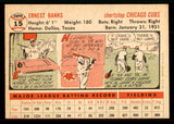 1956 Topps Baseball #015 Ernie Banks Cubs EX-MT White 545880