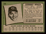 1971 Topps Baseball #250 Johnny Bench Reds EX-MT/NR-MT 545935