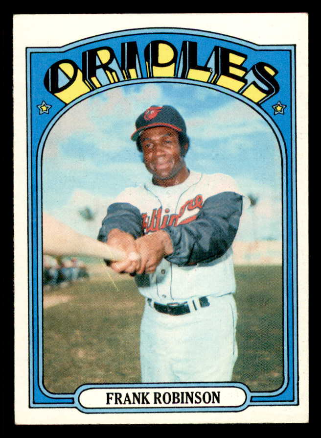 1972 Topps Baseball #100 Frank Robinson Orioles EX-MT 546080
