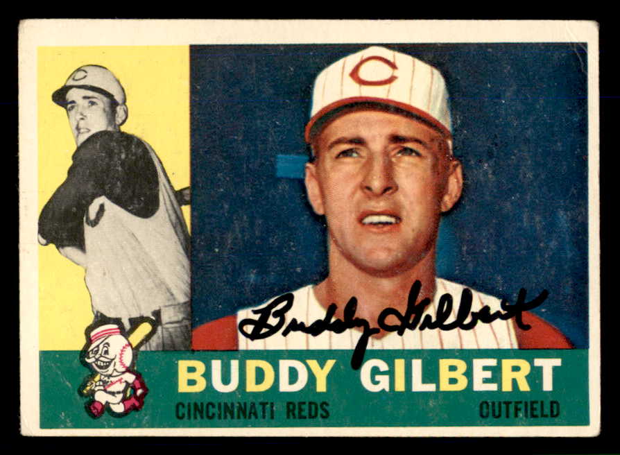 1960 Topps #350 Buddy Gilbert Reds Signed Autographed