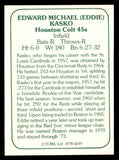 1978 TCMA #249 Eddie Kasko Colt .45s Signed Autographed