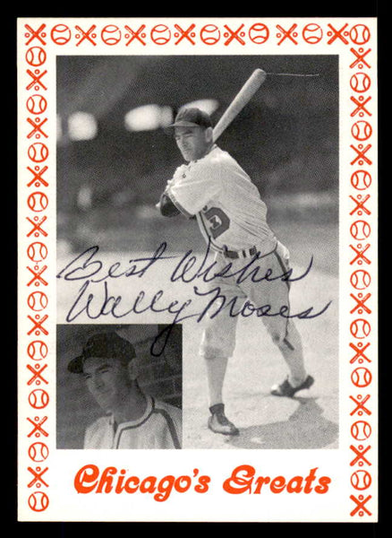 1976 Chicago Greats Wally Moses White Sox Signed Autographed