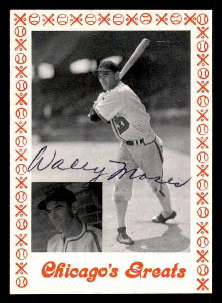 1976 Chicago Greats Wally Moses White Sox Signed Autographed