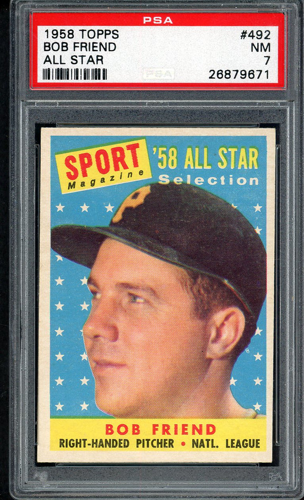 1958 Topps Baseball #492 Bob Friend A.S. Pirates PSA 7 NM 546532