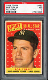 1958 Topps Baseball #493 Bob Turley A.S. Yankees PSA 7 NM 546568
