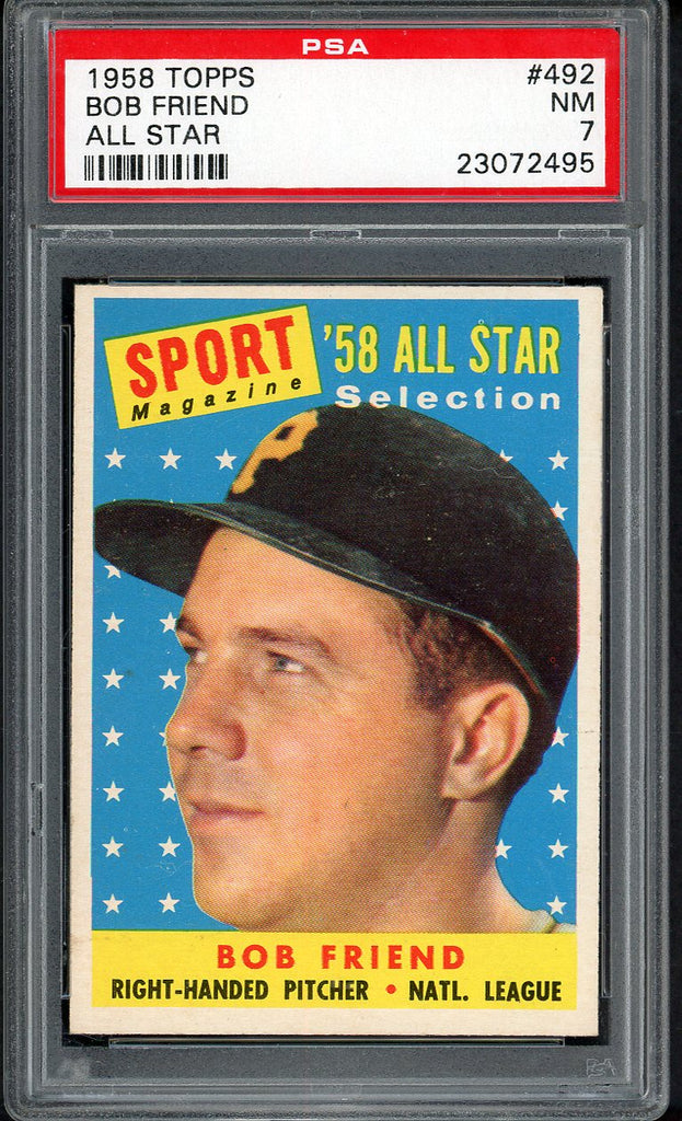1958 Topps Baseball #492 Bob Friend A.S. Pirates PSA 7 NM 546608